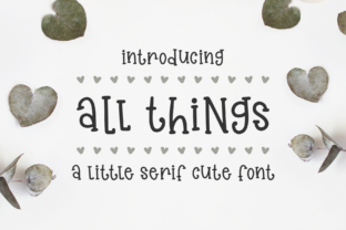 All Things: A Playful Sans Serif Font for Small Business Branding
