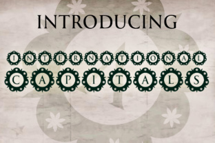 International Capitals: A Decorative Font with Character