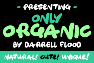 Only Organic: A Script Font for Branding and Campaigns