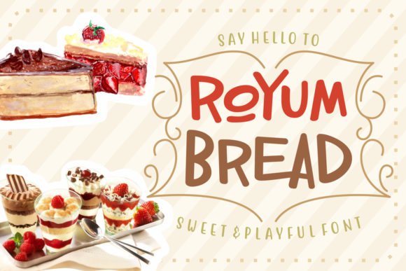 Royum Bread: A Playful Script Font That Delivers Clarity at Scale