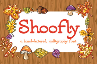 Shoofly: A Script Font for Handmade Crafters and Product Creators