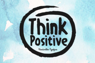 Think Positive: A Designer’s Real-World Review
